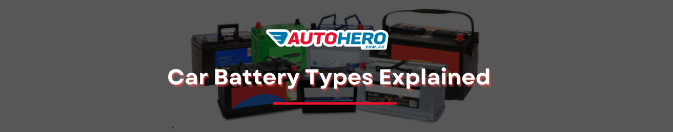 Car Battery Types Explained: AGM, EFB, Calcium & What Your Vehicle Really Needs